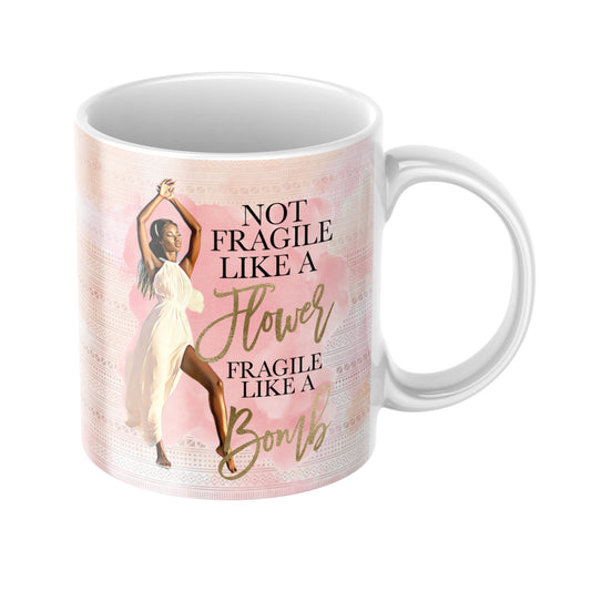 Not Fragile - Afrocentric Mug